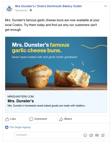 Facebook mock up of the garlic cheese bun digital strategy ad for Mrs. Dunster's. 